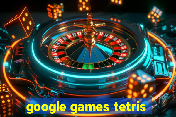 google games tetris